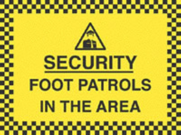 foot patrols in the area