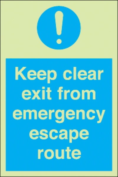 keep clear exit from emergency escape route